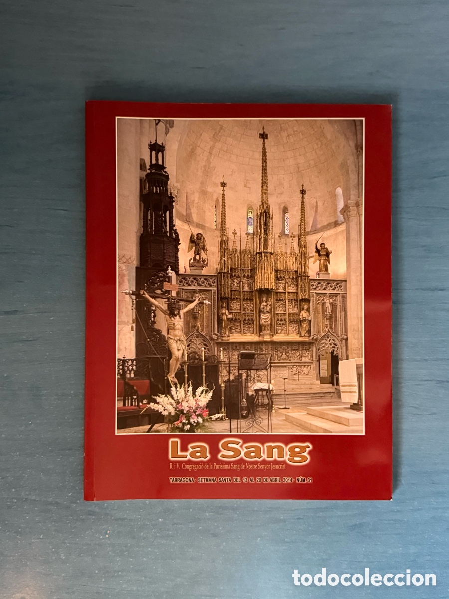 Libros de segunda mano: Op&uacute;scle La Sang 2014. Setmana Santa Tarragona.