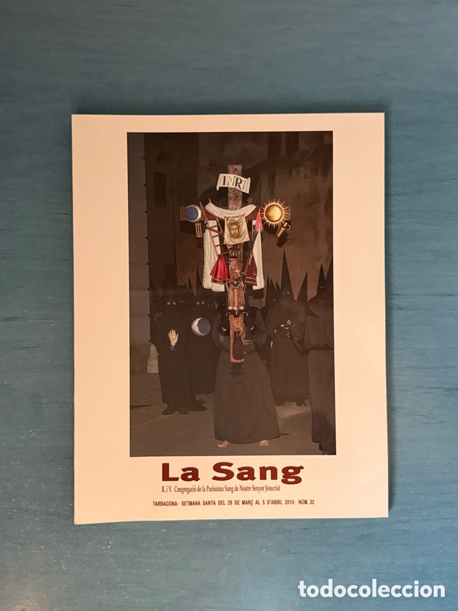 Libros de segunda mano: Op&uacute;scle La Sang 2015. Setmana Santa Tarragona.