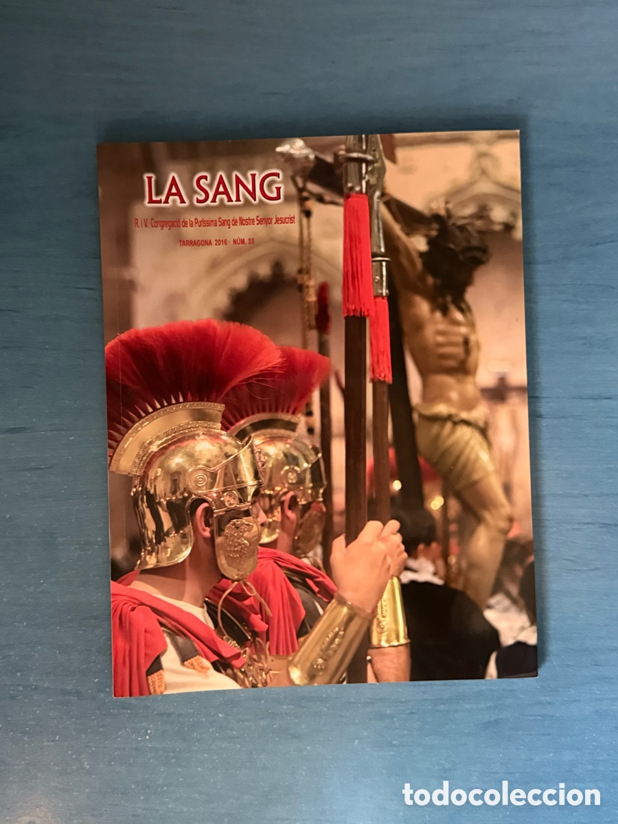 Libros de segunda mano: Op&uacute;scle La Sang 2016. Setmana Santa Tarragona.