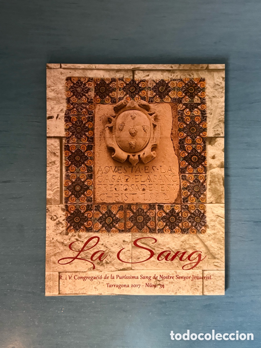 Libros de segunda mano: Op&uacute;scle La Sang 2017. Setmana Santa Tarragona.
