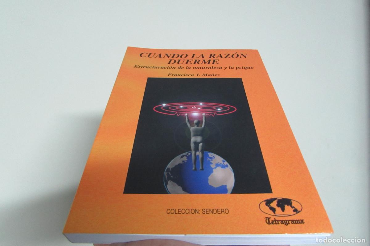 Libros de segunda mano: Cuando la raz&oacute;n duerme. Francisco Ma&ntilde;ez. La Teor&iacute;a del Colapso. Parapsicologia cient&iacute;fica - Foto 1