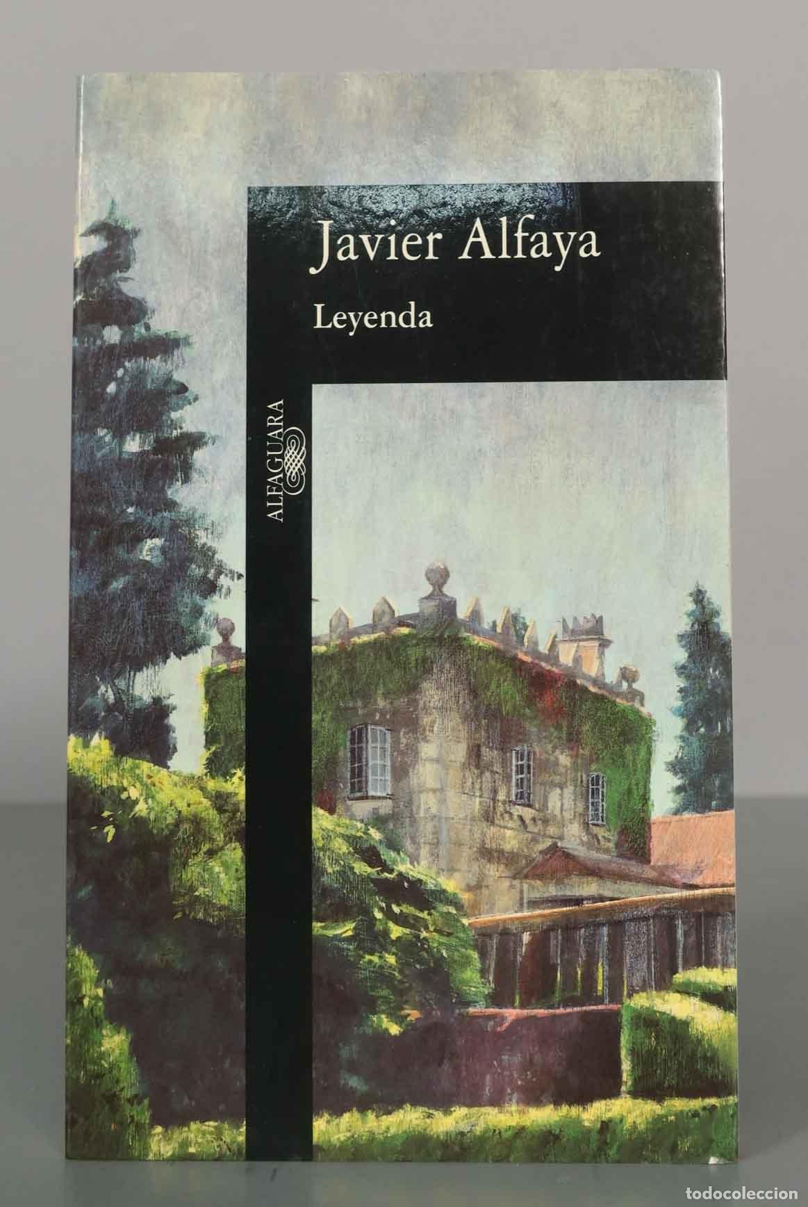 Libros de segunda mano: Javier Alfaya. Leyenda. - Foto 1