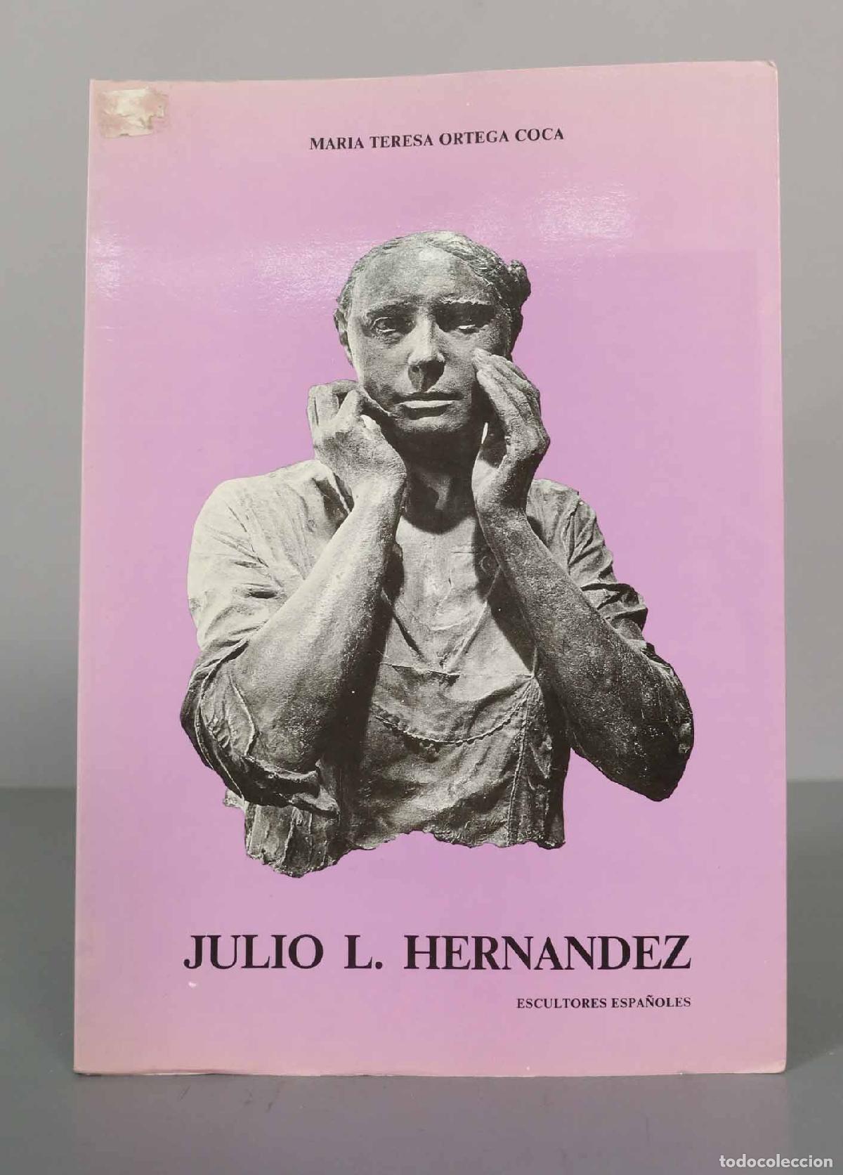 Libros de segunda mano: MARIA TERESA ORTEGA COCA. JULIO L. HERNANDEZ - Foto 1