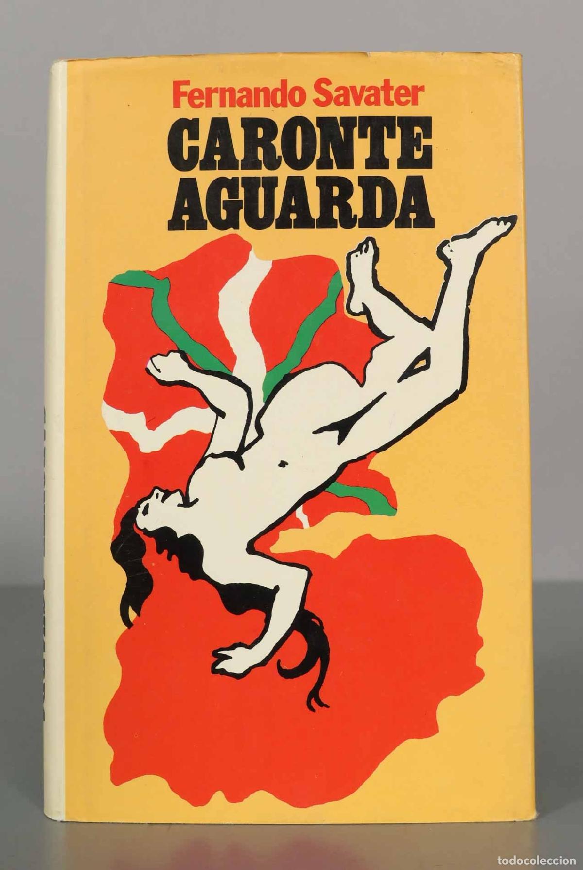 Libros de segunda mano: Fernando Savater. CARONTE AGUARDA - Foto 1