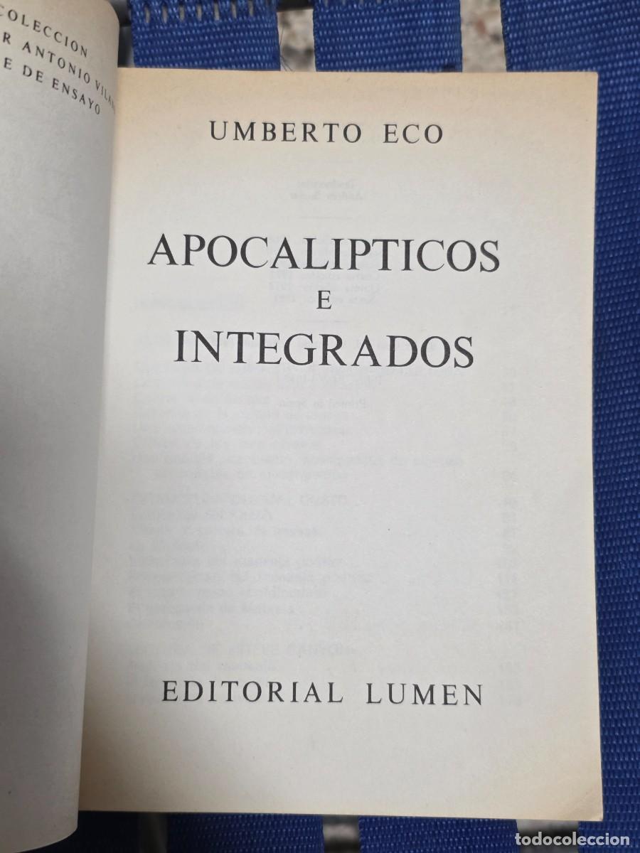 Libros de segunda mano: Apocalipticos E Integrados, Umberto Eco - LUMEN 1981 - Foto 3