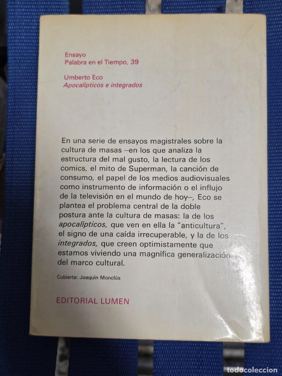 Libros de segunda mano: Apocalipticos E Integrados, Umberto Eco - LUMEN 1981 - Foto 4