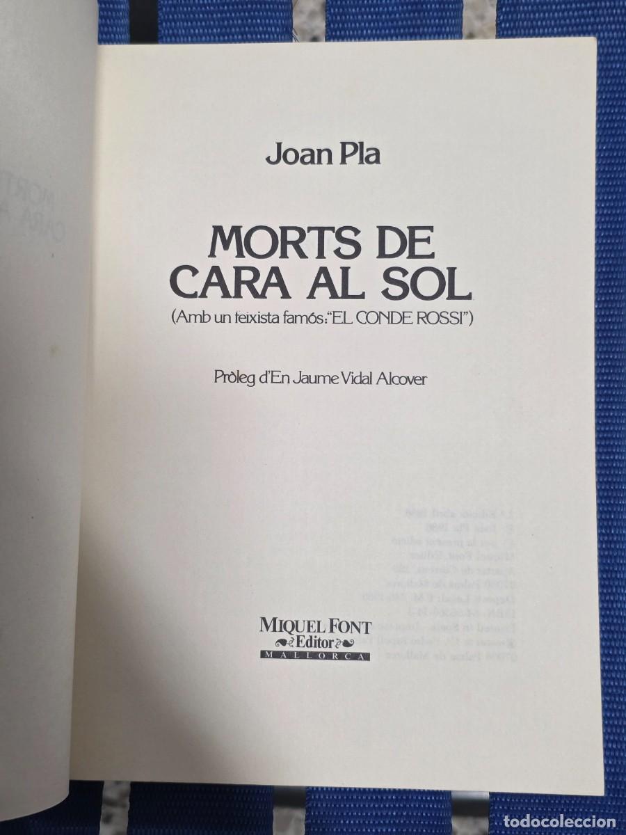 Libros de segunda mano: Morts De Cara Al Sol, Joan Pla - EVAST E ALOMA 1986 - Foto 3