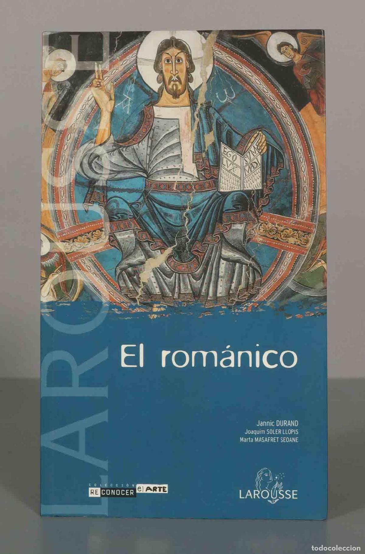 Libros de segunda mano: LAROUSSE. El rom&aacute;nico. Jannic DURAND. - Foto 1