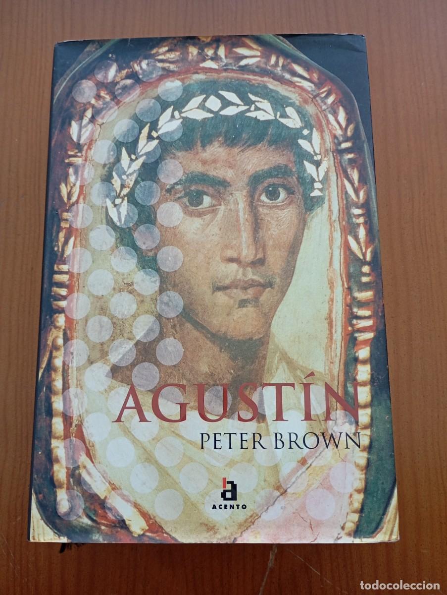 Libros de segunda mano: AGUSTIN DE HIPONA - PETER BROWN. ACENTO - Foto 1