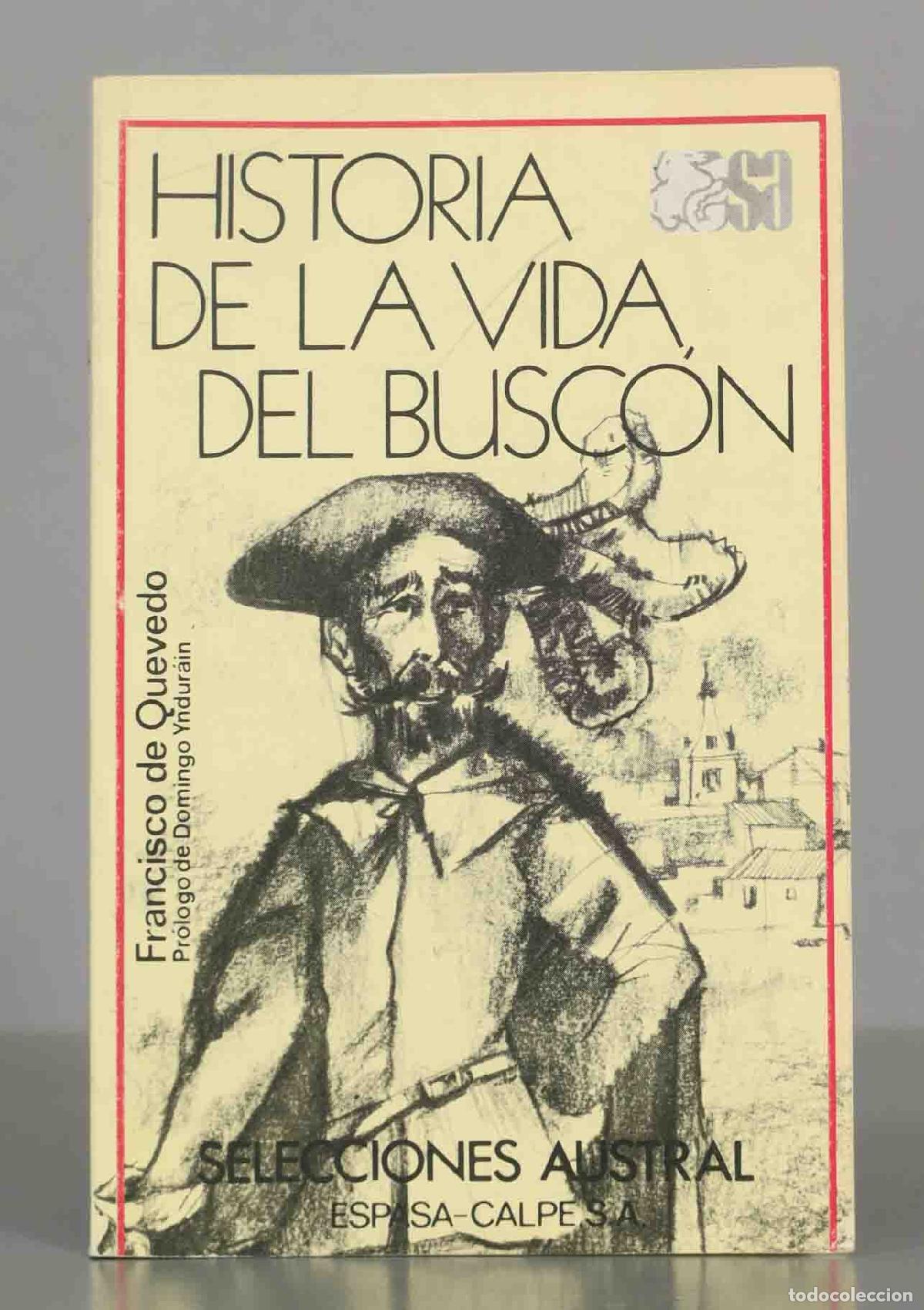 Libros de segunda mano: HISTORIA DE LA VIDA, DEL BUSCON QUEVEDO - Foto 1