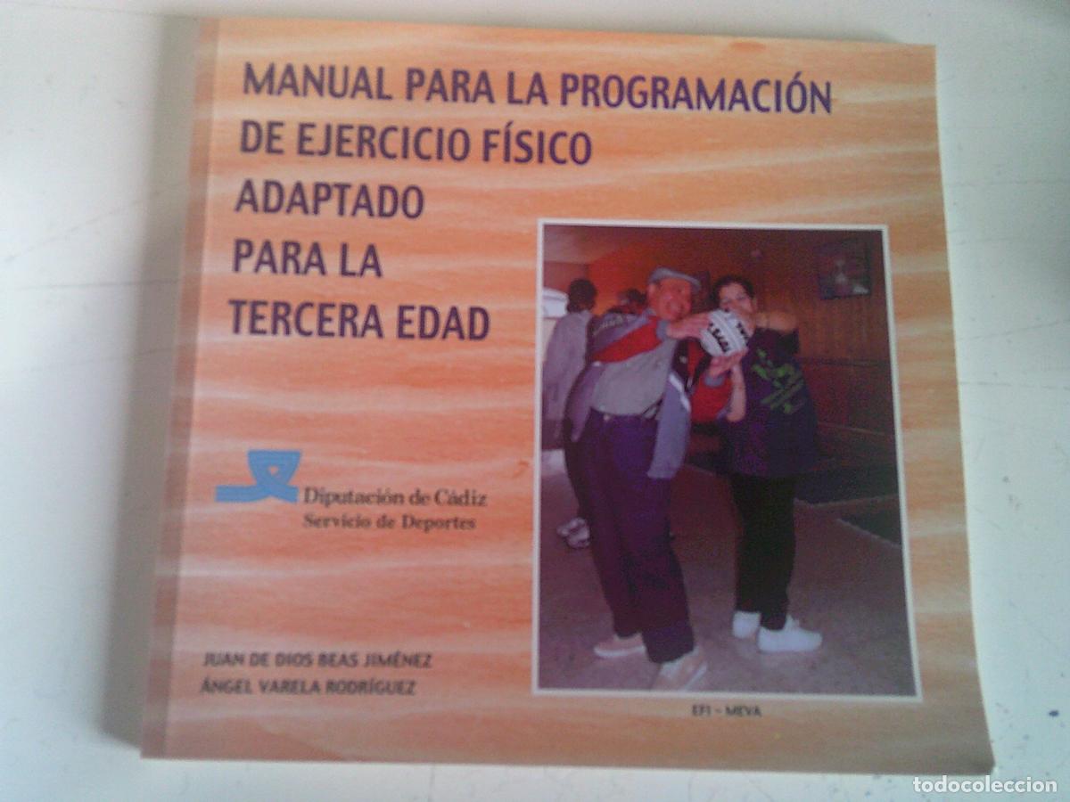 Libros de segunda mano: Manual de programaci&oacute;n del ejercicio f&iacute;sico adaptado a la tercera edad - Foto 1