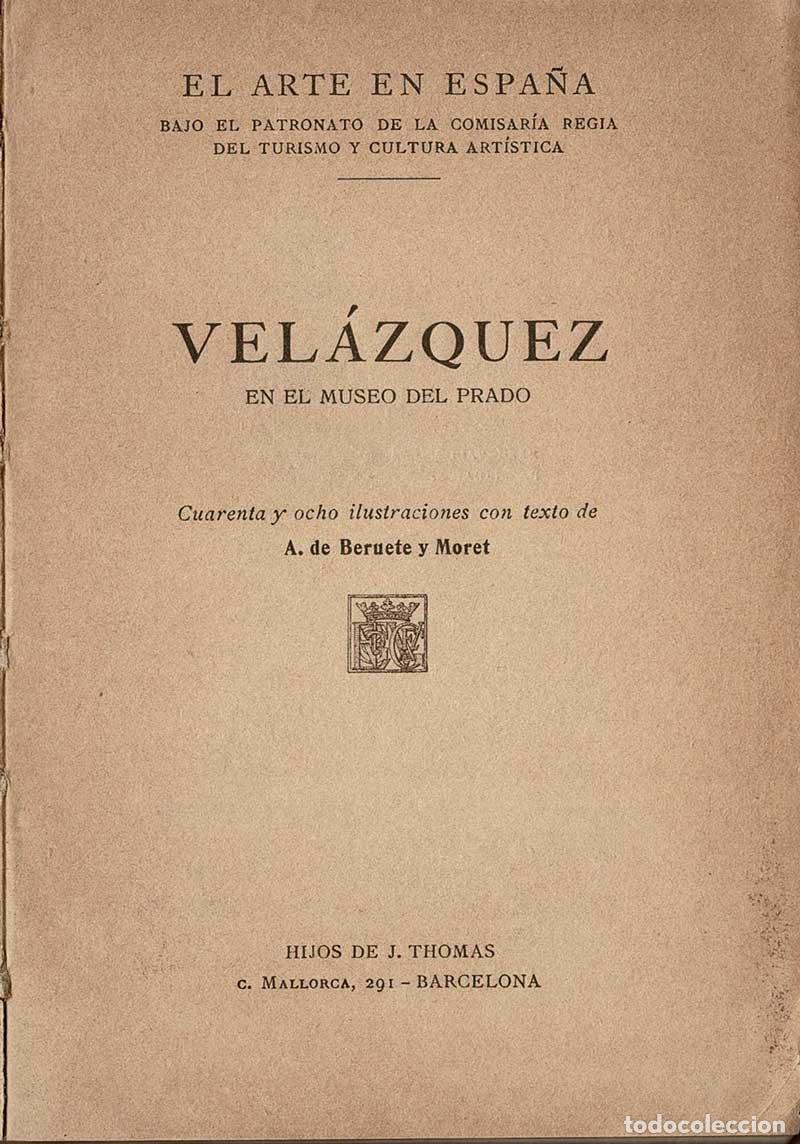 Libros de segunda mano: Velazquez en el Museo del Prado - A. de Beruete y Moret - Foto 1