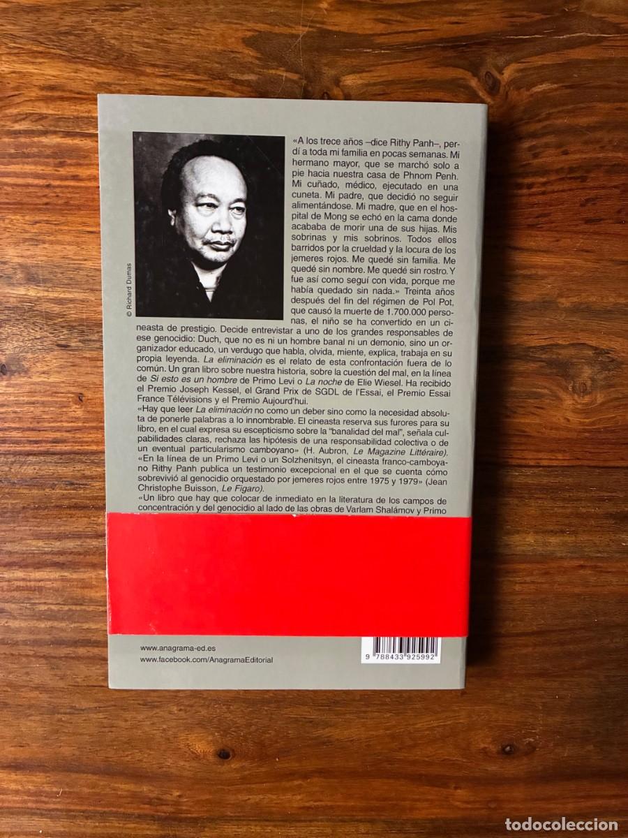 Libros de segunda mano: La eliminaci&oacute;n. Rithy Panh y Christopher Bataille. Anagrama - Foto 2