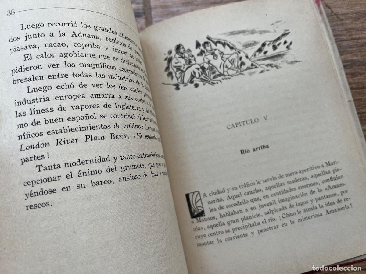 Libros de segunda mano: Antiguo Libro *EL AMAZONAS* Colecci&oacute;n Conquista de Editorial LIS del A&ntilde;o 1943 - Foto 11