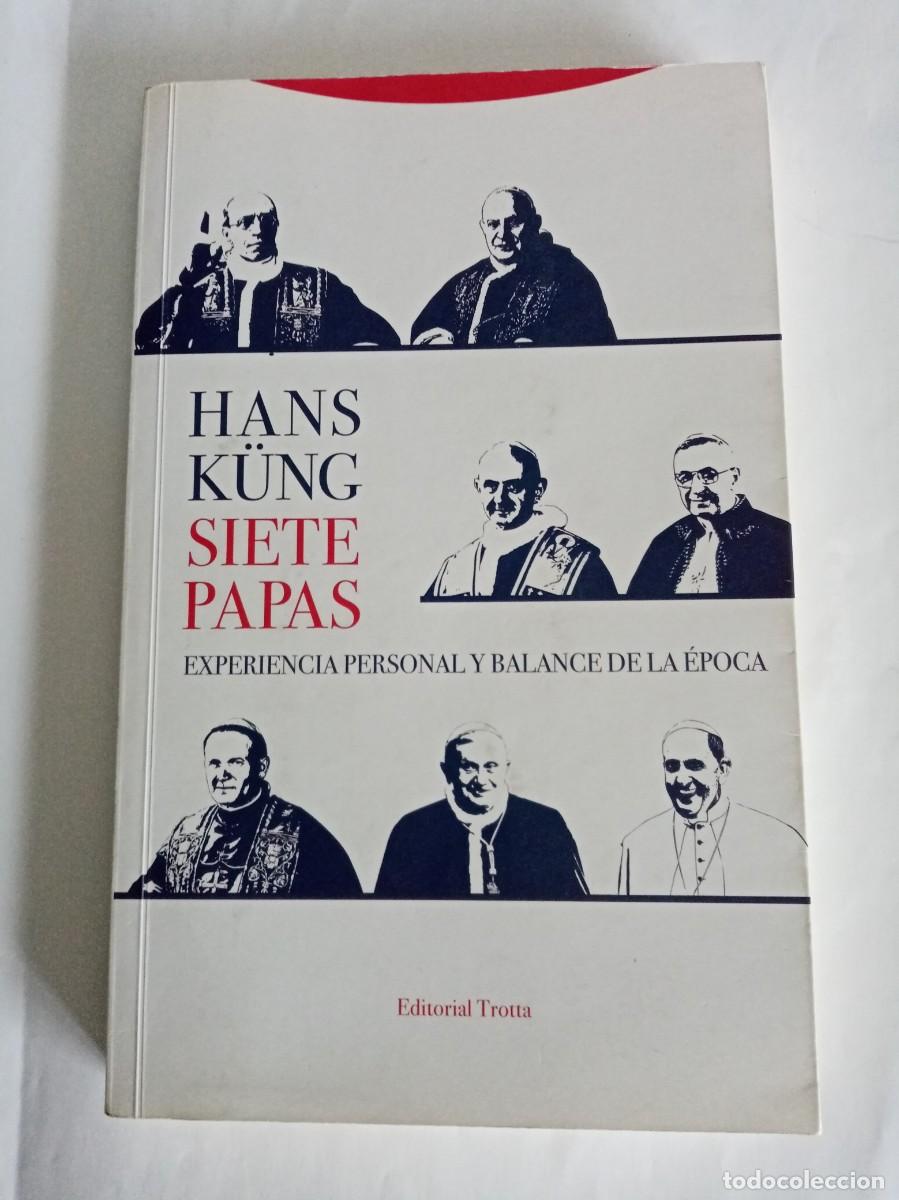 Libros de segunda mano: SIETE PAPAS . Hans Kung ( TROTTA ) - Foto 1
