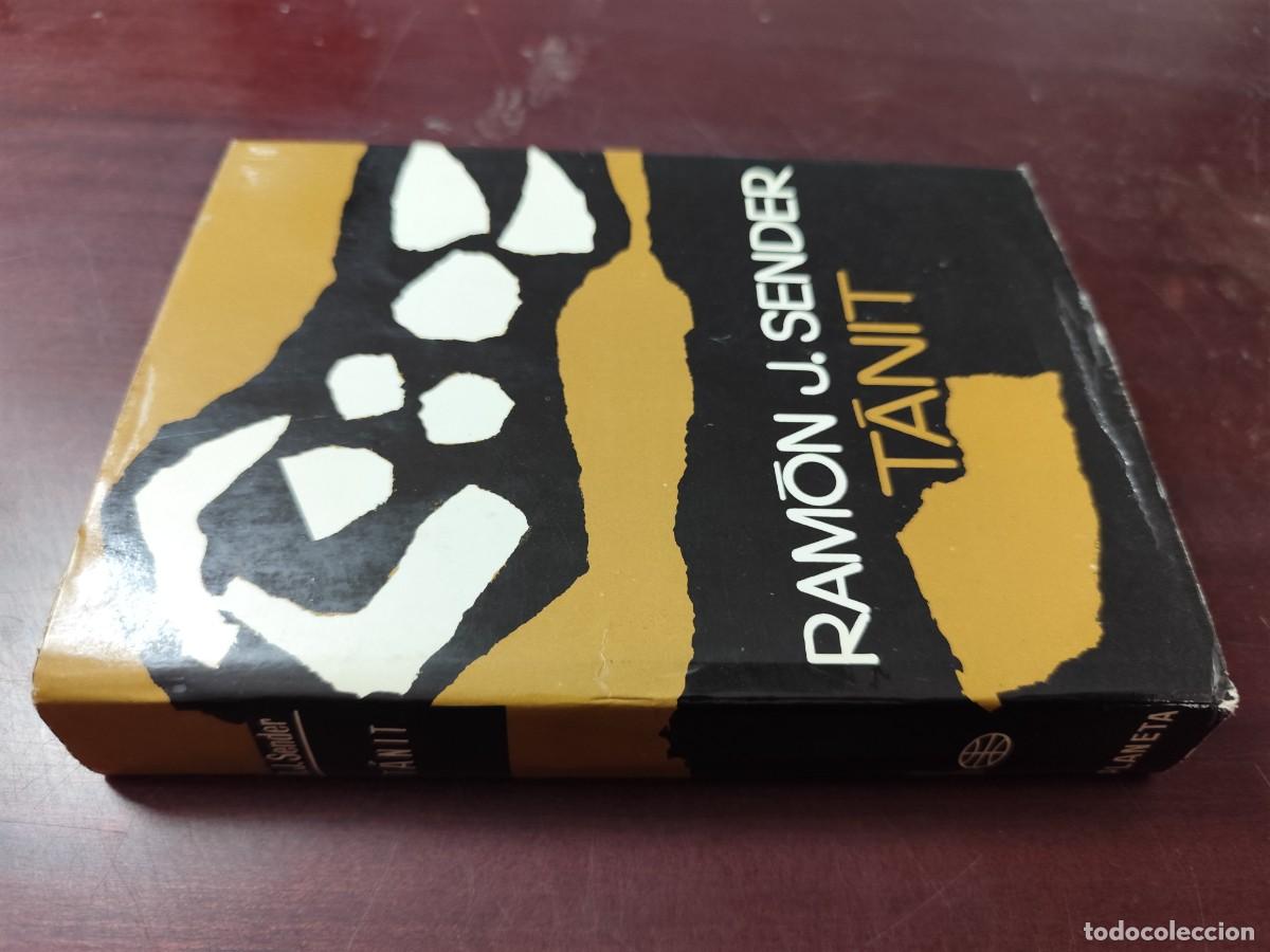 Libros de segunda mano: TANIT / RAMON J.SENDER / CJA 501 / PRIMERA EDICION / PLANETA - Foto 1