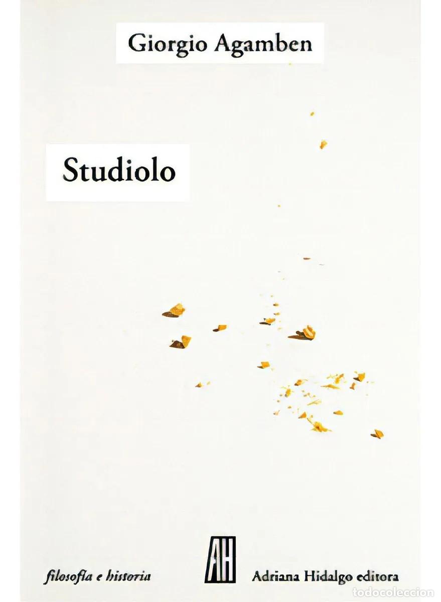 Libros de segunda mano: Giorgio Agamben - Studiolo - Adriana Hidalgo editora - LM - Foto 1