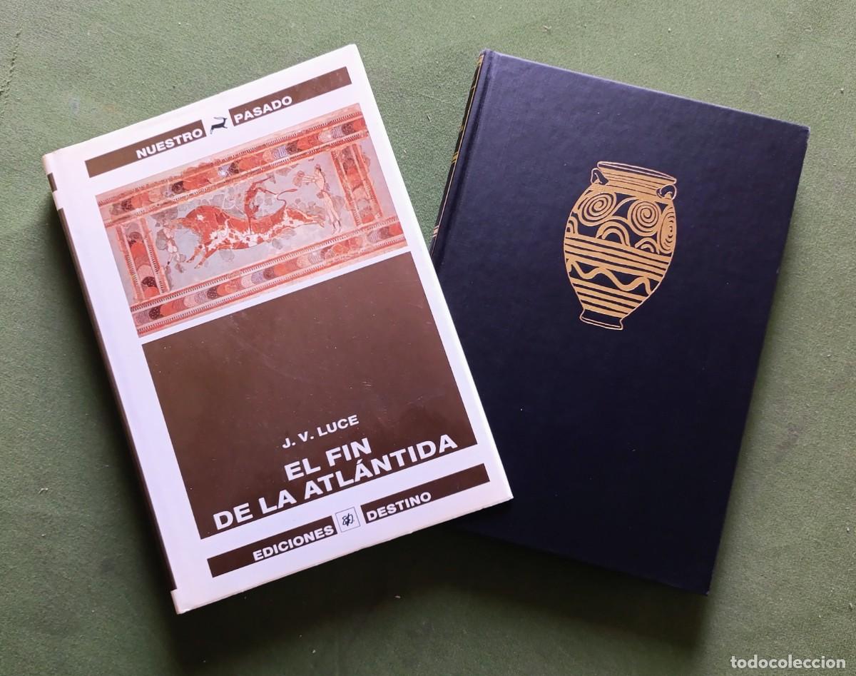 Libros de segunda mano: EL FIN DE LA ATL&Aacute;NTIDA - J. V. LUCE - EDICIONES DESTINO - 1975. - Foto 1