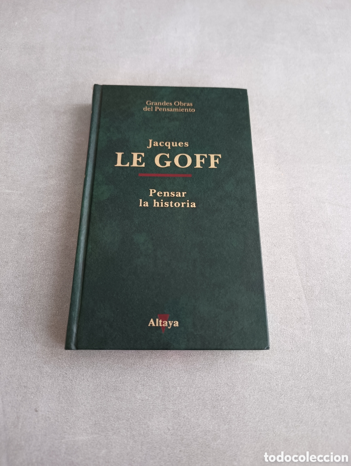 Libros de segunda mano: PENSAR LA HISTORIA - LE GOFF, Jacques - Altaya - Foto 2