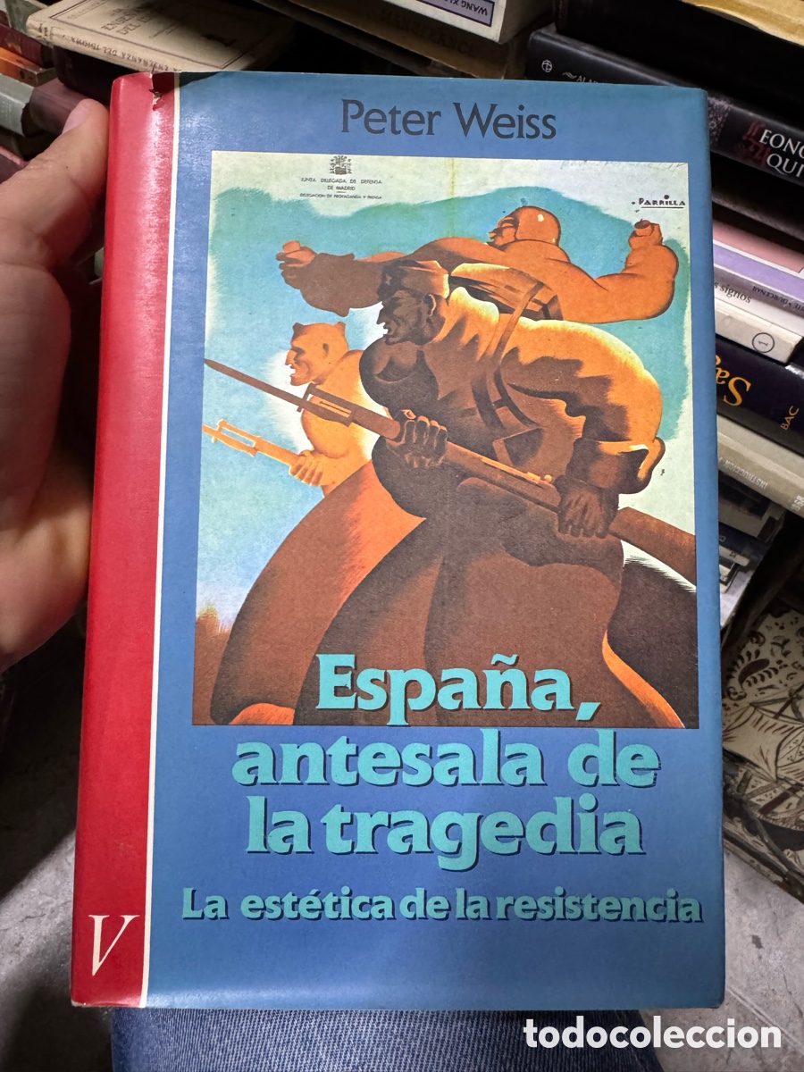 Libros de segunda mano: Espa&ntilde;a antesala de la tragedia Peter Weiss - Foto 1