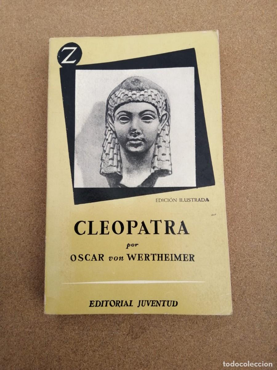 Libros de segunda mano: CLEOPATRA (OSCAR VON WERTHEIMER) - Foto 1