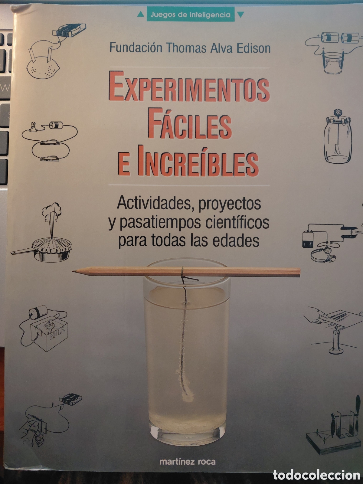 Libros de segunda mano: Experimentos F&aacute;ciles e Incre&iacute;bles, Fundaci&oacute;n Thomas Alva Edison - Foto 1