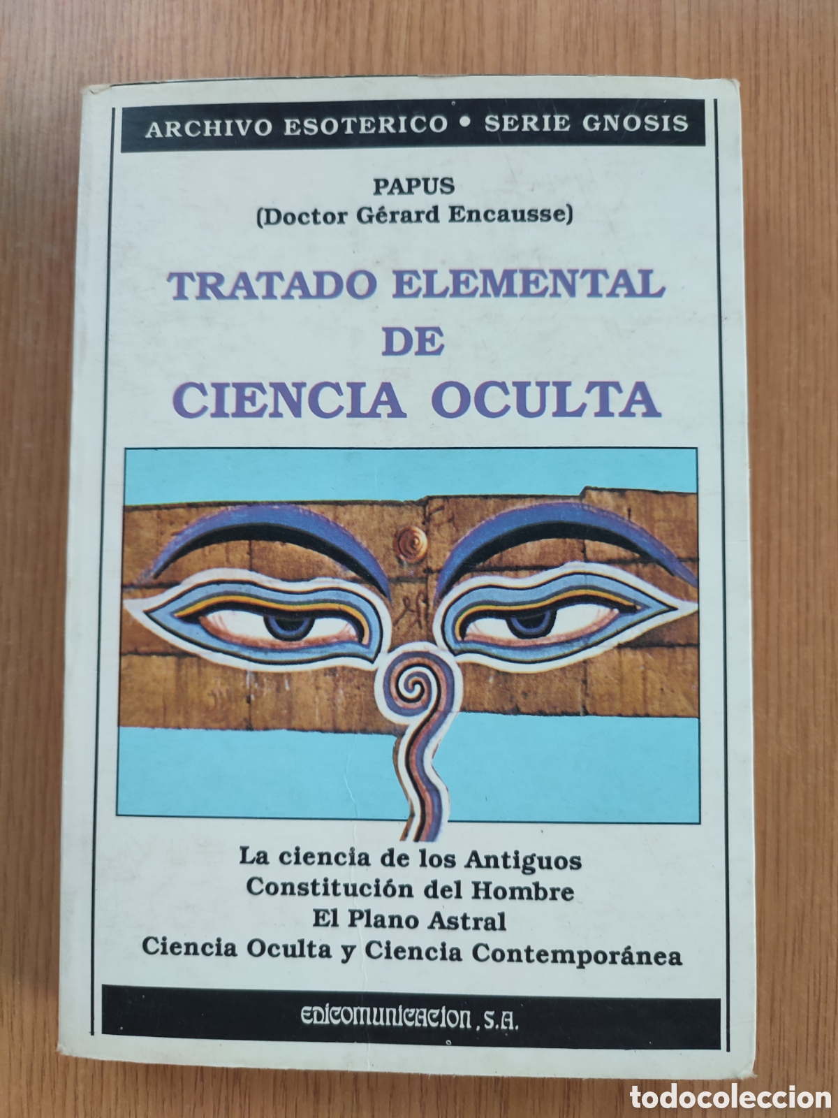 Libros de segunda mano: Tratado elemental de ciencia oculta. Papus (Dr Gerard Encausse) - Foto 1
