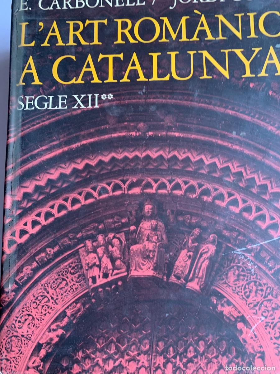 Libros de segunda mano: L&rsquo; Art Rom&agrave;nic a Catalunya, 3toms - Foto 3