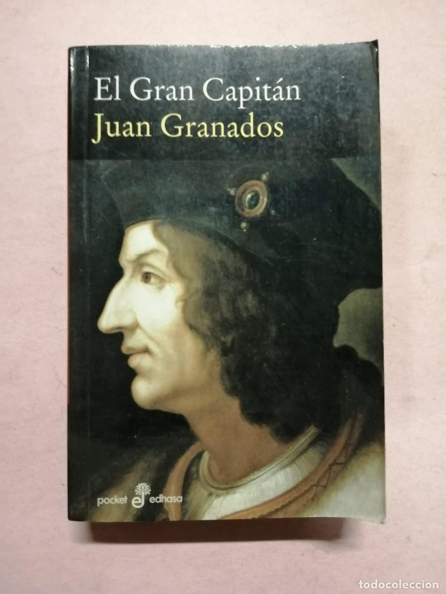 Libros de segunda mano: EL GRAN CAPITAN (JUAN GRANADOS) - Foto 1