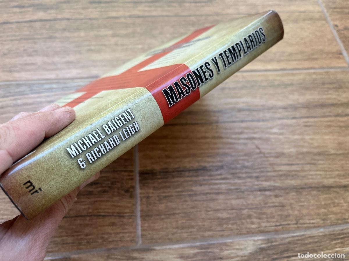 Libros de segunda mano: MASONES Y TEMPLARIOS - Michael Baigent y Richard Leigh - Foto 2