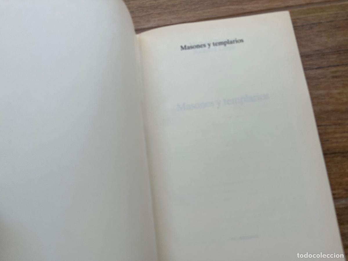 Libros de segunda mano: MASONES Y TEMPLARIOS - Michael Baigent y Richard Leigh - Foto 7