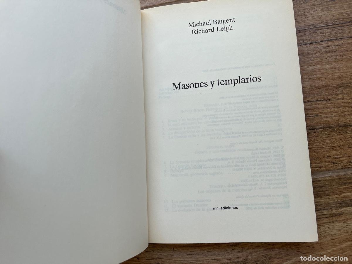 Libros de segunda mano: MASONES Y TEMPLARIOS - Michael Baigent y Richard Leigh - Foto 8