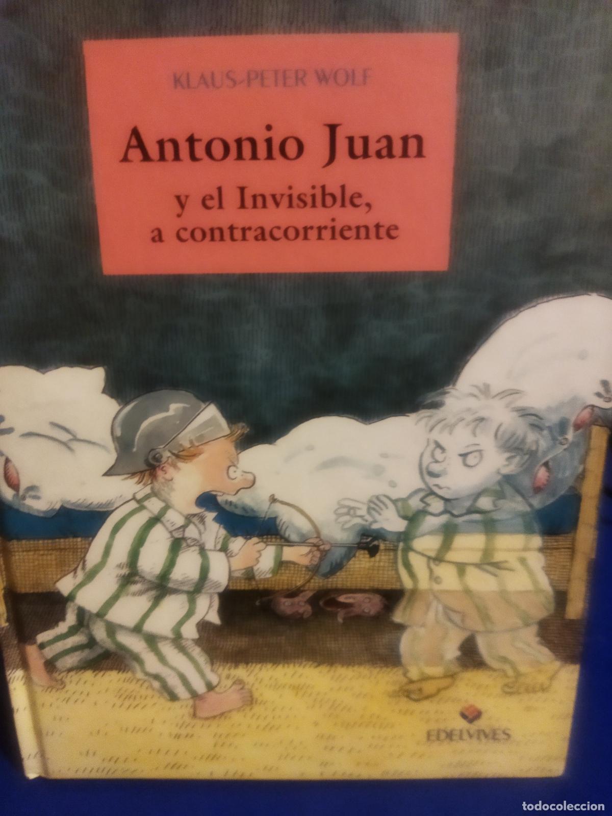 Libros de segunda mano: Antonio Juan y el invisible a contracorriente - Foto 1