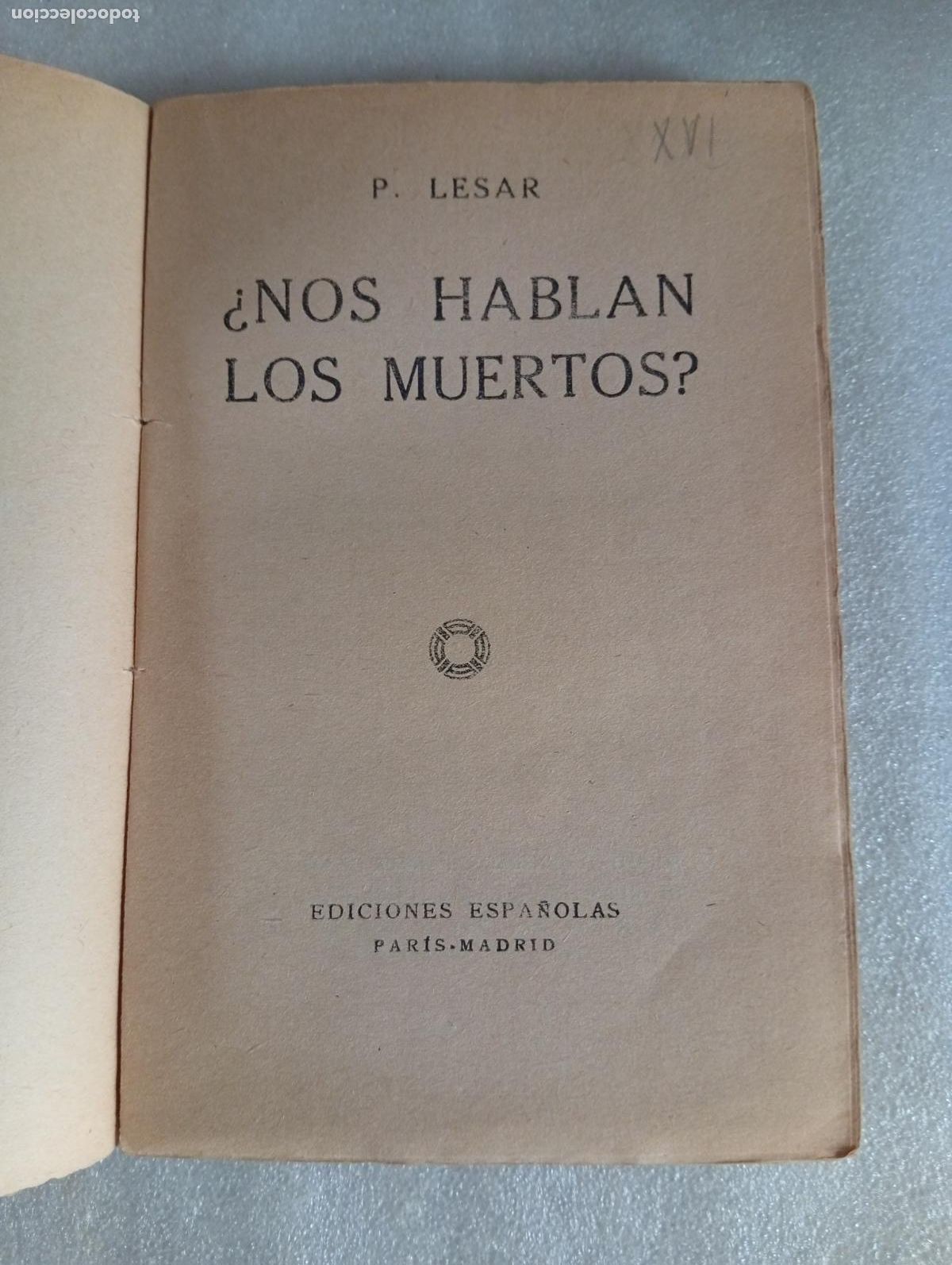 Libros de segunda mano: &iquest;NOS HABLAN LOS MUERTOS? -P. LESAR - 1925 - Foto 2