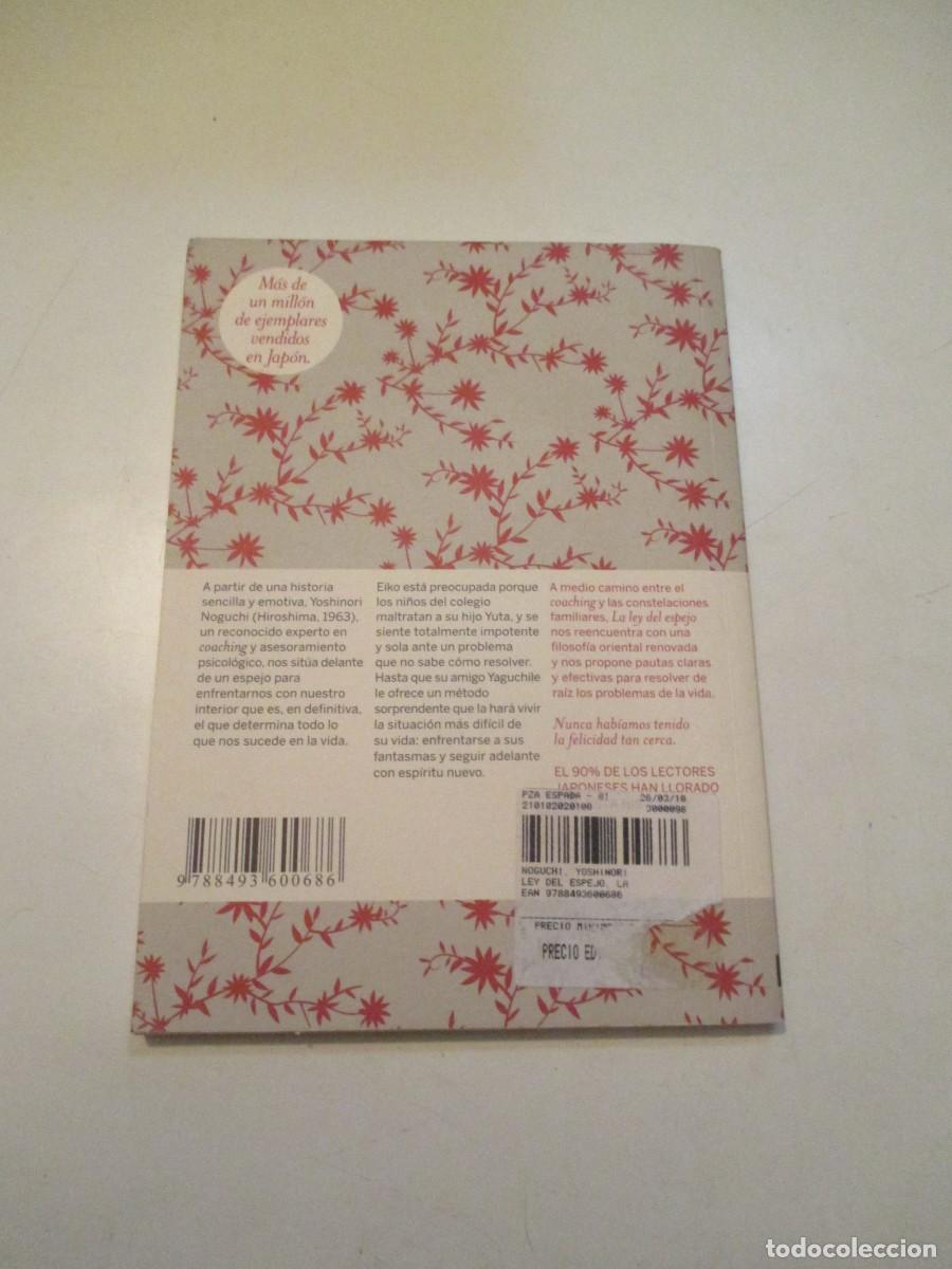 Libros de segunda mano: YOSHINORI NOGUCHI La ley del espejo W38793 - Foto 2
