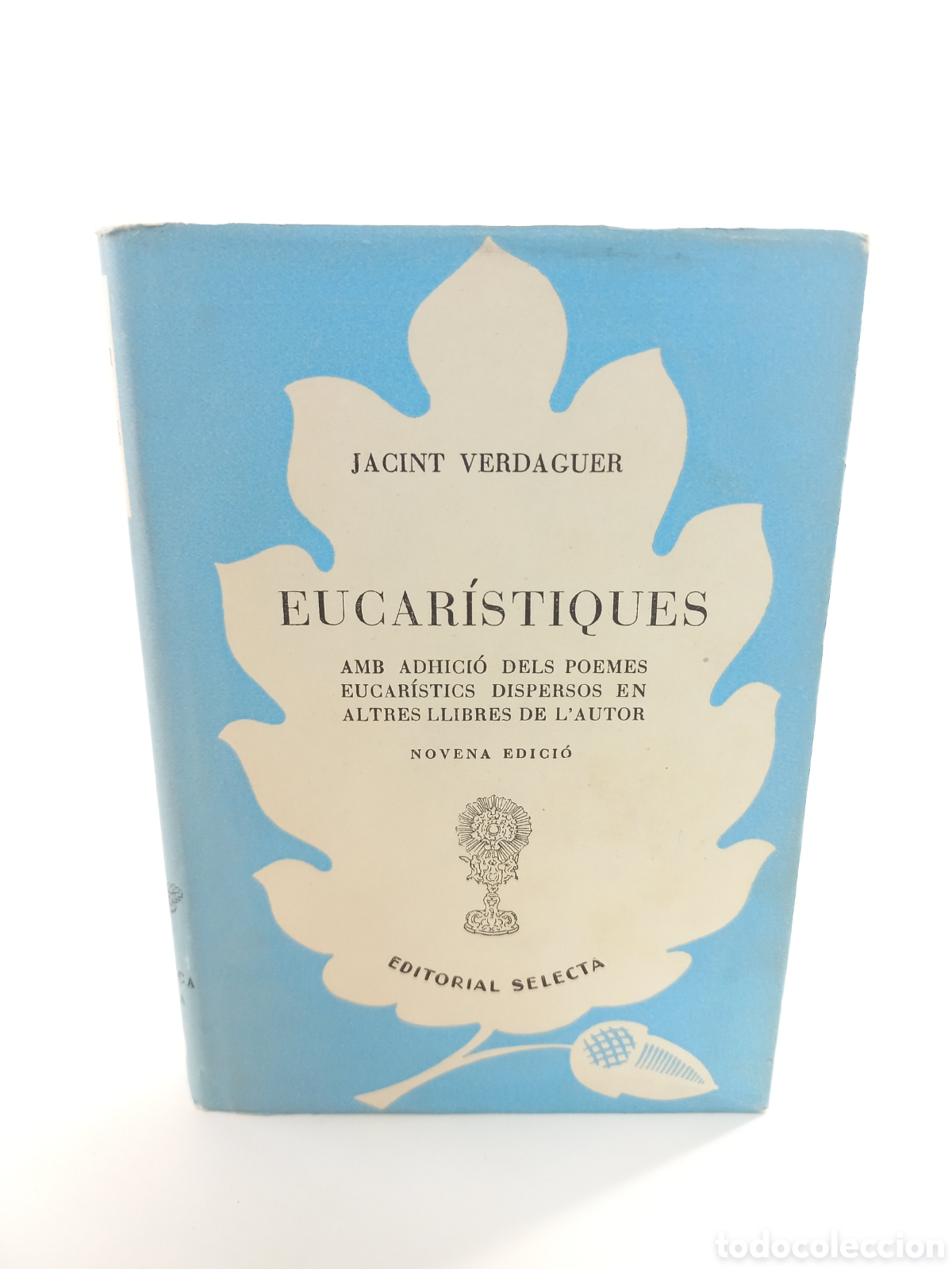 Libros de segunda mano: Eucar&iacute;stiques. Jacint Verdaguer. Selecta, 1952. Catal&aacute;n. - Foto 1