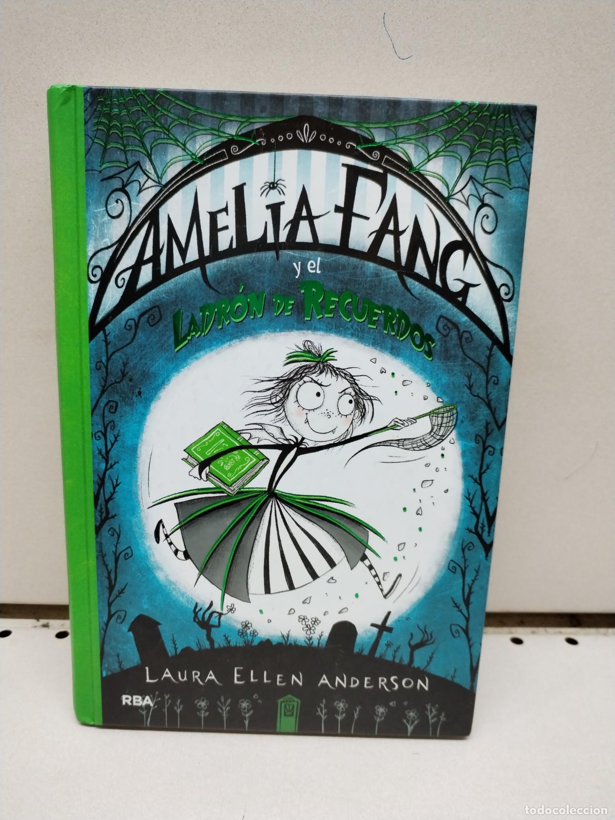 Second hand books: Amelia Fang y el ladr&oacute;n de recuerdos - Anderson, Laura Ellen