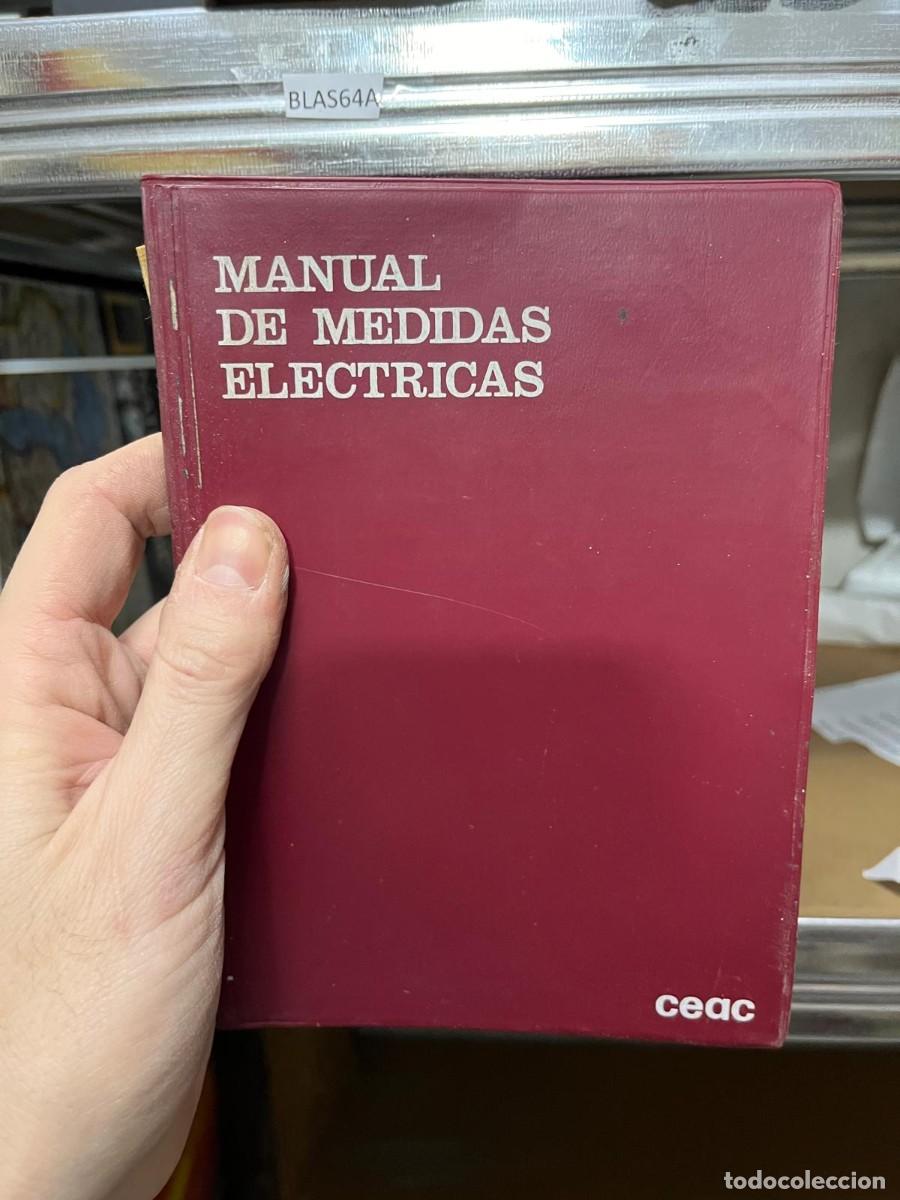 Libros de segunda mano: BLAS64A MANUAL DE MEDIDAS ELECTRICAS - Foto 1