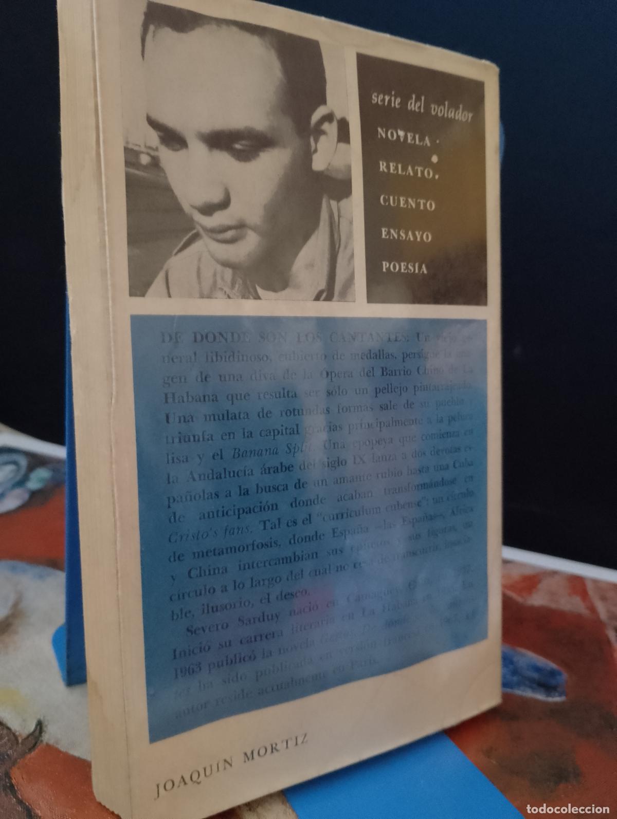 Libros de segunda mano: Severo Sarduy De Donde son los Cantantes Primera edici&oacute;n - Foto 2