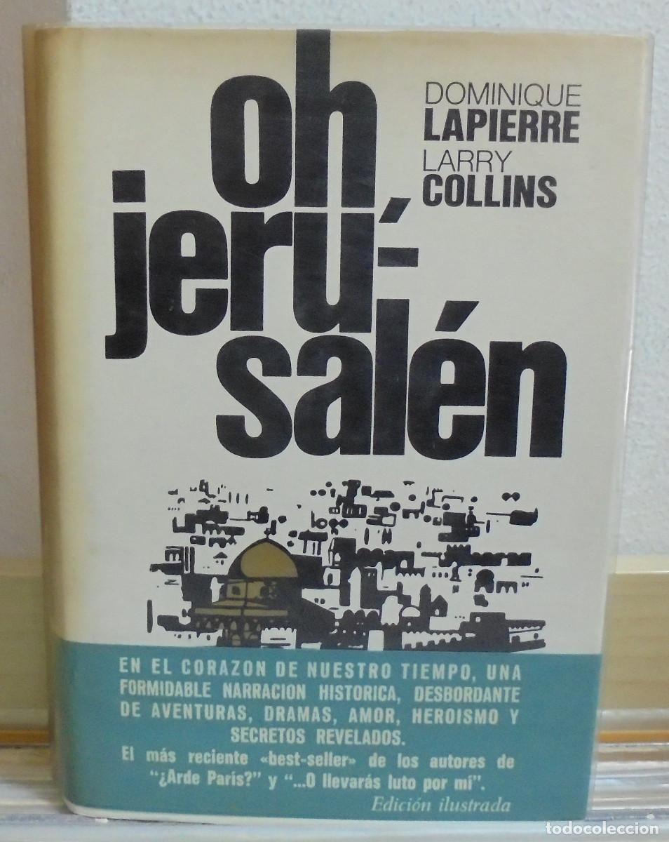 Libros de segunda mano: Oh, Jerusalen . Dominique Lapierre, Larry Collins (Edici&oacute;n ilustrada) - Foto 1