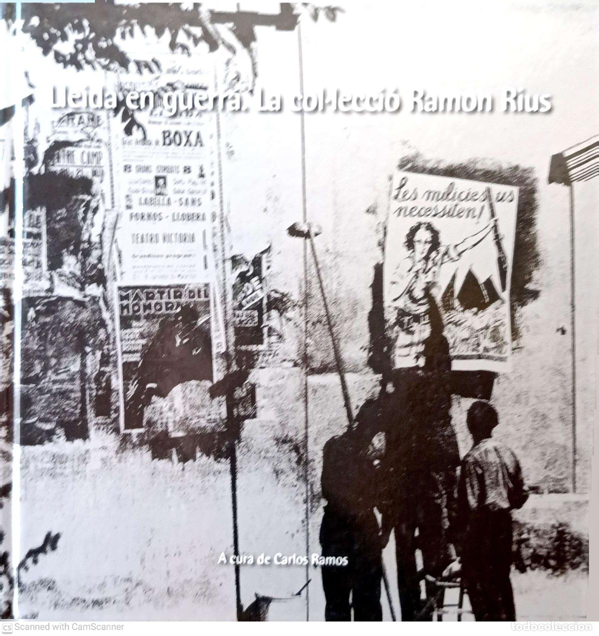 Libros de segunda mano: Lleida en guerra. La col&middot;lecci&oacute; Ramon Rius - Foto 1
