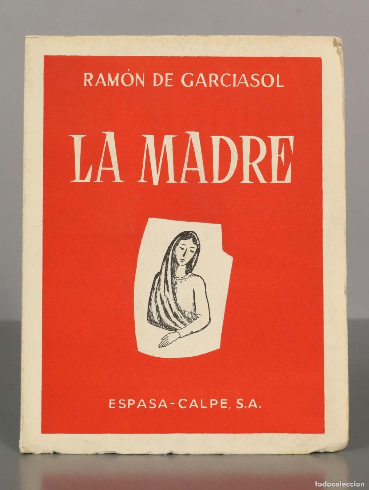Libros de segunda mano: RAM&Oacute;N DE GARCIASOL. LA MADRE. - Foto 1