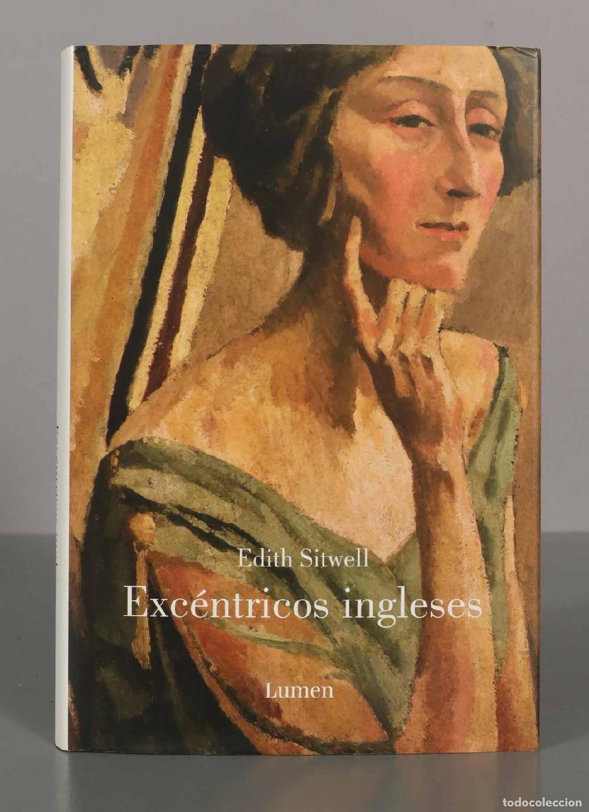 Libros de segunda mano: Edith Sitwell. Exc&eacute;ntricos ingleses. - Foto 1