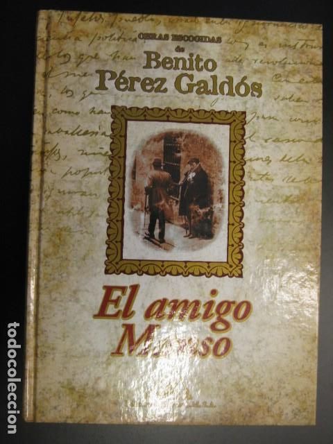 Libros de segunda mano: EL AMIGO MANSO -Benito P&eacute;rez Gald&oacute;s - Foto 1