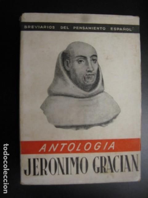 Libros de segunda mano: ANTOLOGIA. JERONIMO GRACIAN. LUIS ROSALES - Foto 1