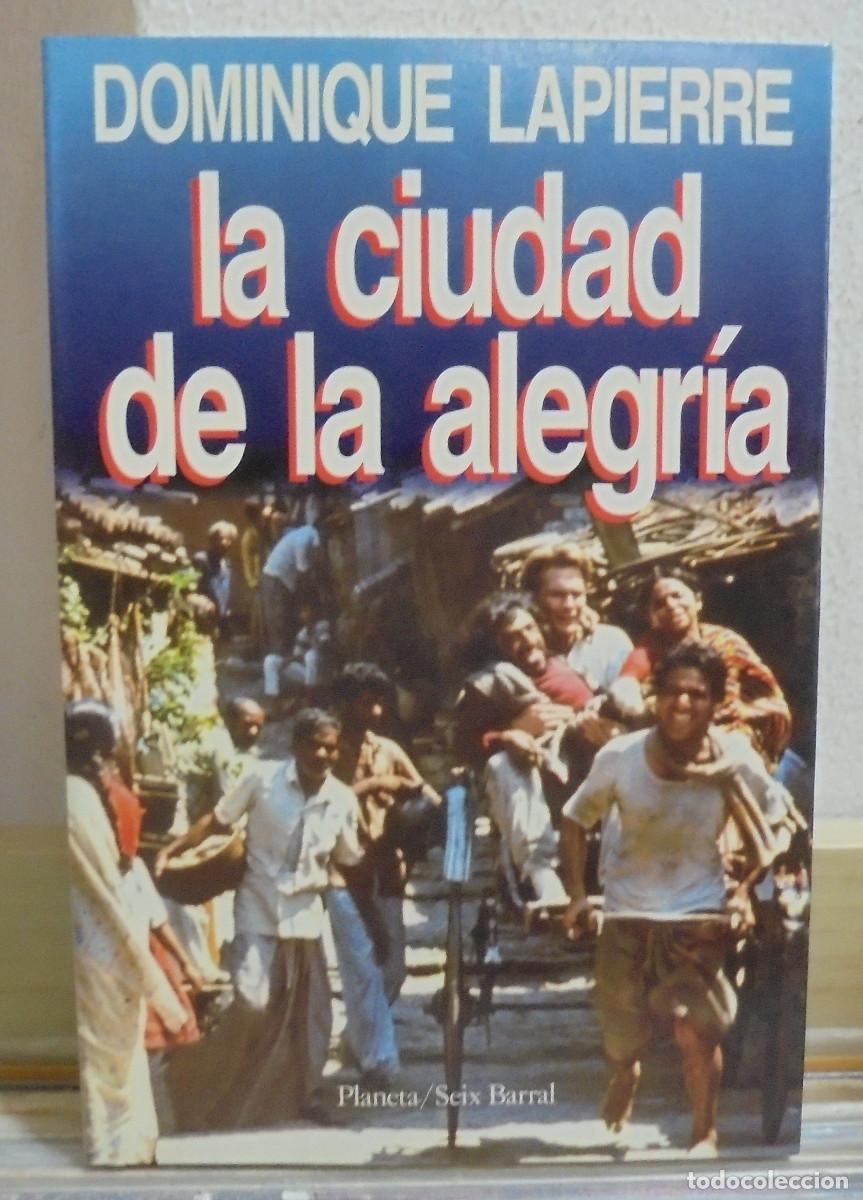 Libros de segunda mano: La ciudad de la alegr&iacute;a. Dominique Lapierre - Foto 1