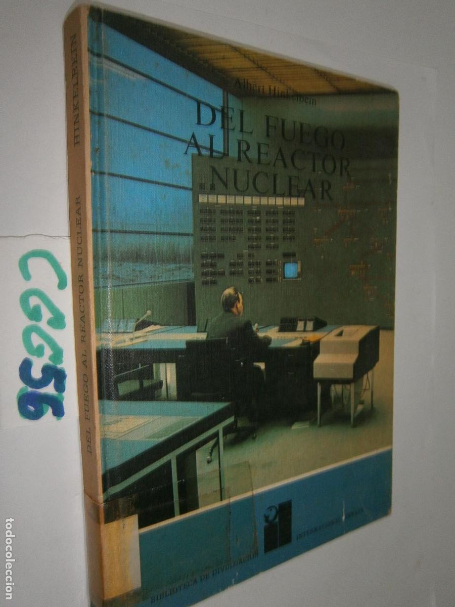 Libros de segunda mano: DEL FUEGO AL REACTOR NUCLEAR - Foto 1