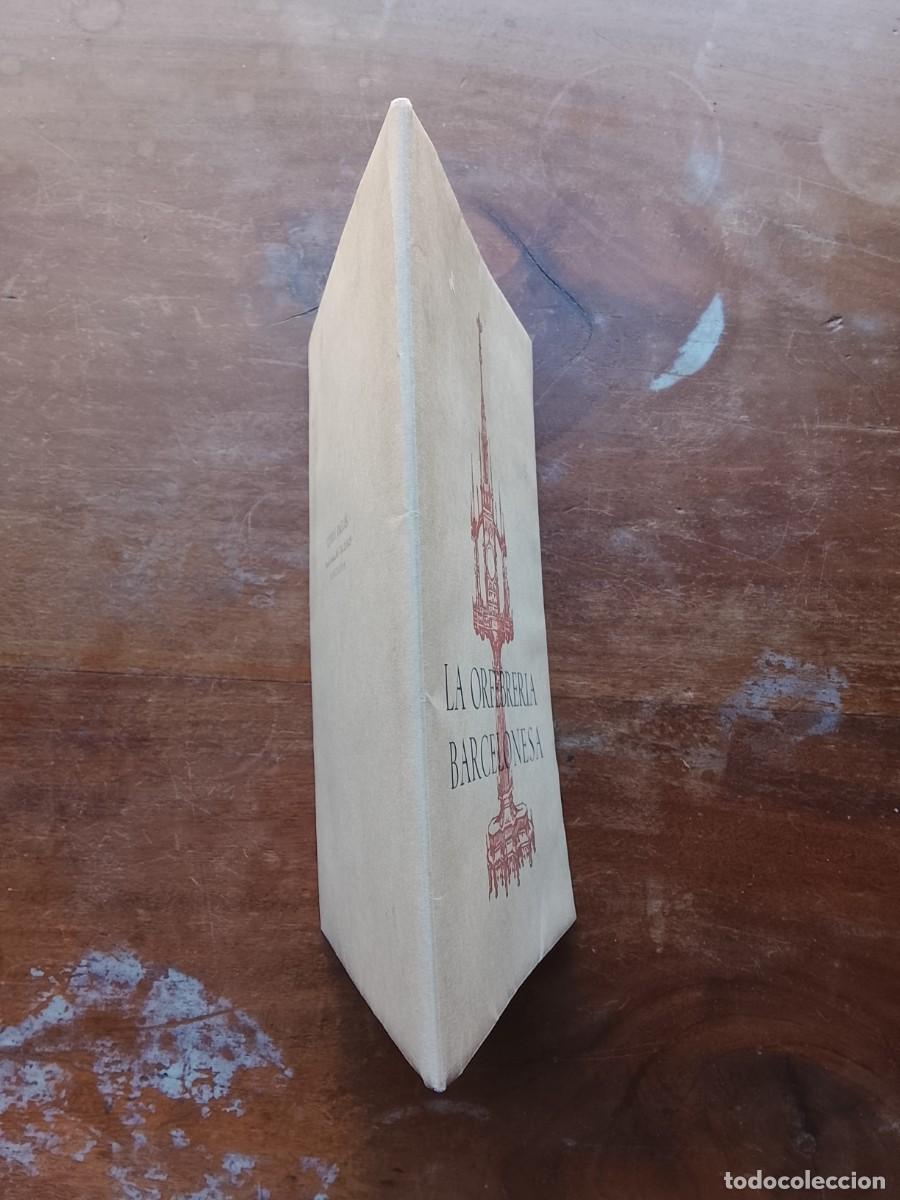 Libros de segunda mano: La orfebrer&iacute;a barcelonesa. 1957 - Foto 7