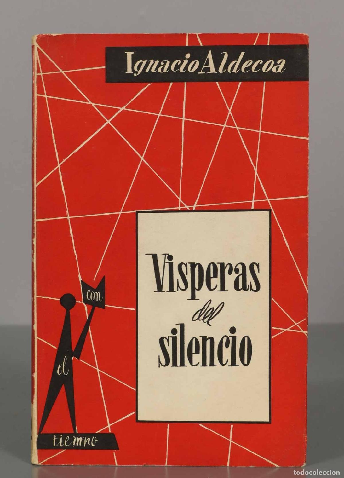 Libros de segunda mano: Ignacio Aldecoa. Visperas del silencio. - Foto 1