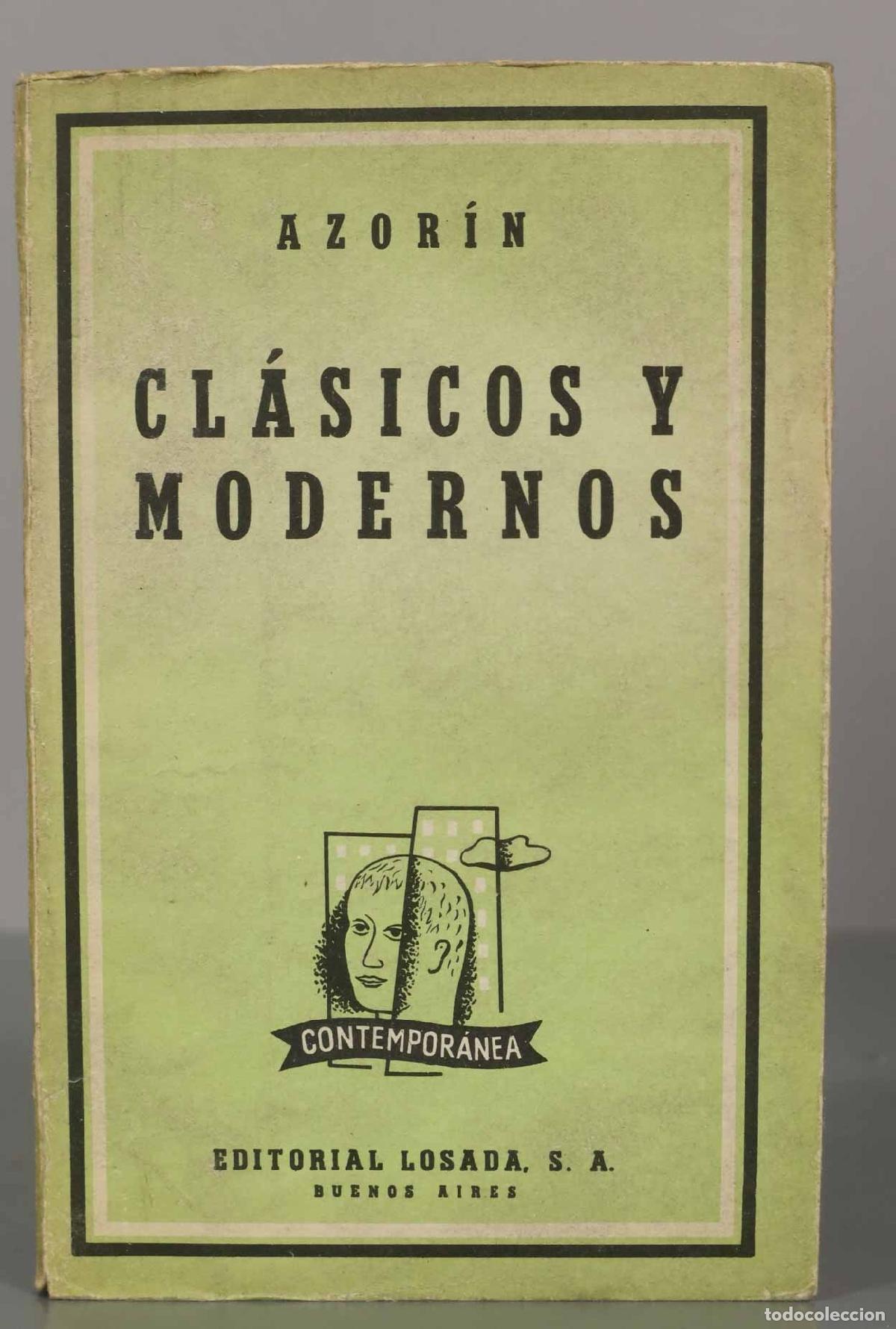 Libros de segunda mano: AZOR&Iacute;N. CL&Aacute;SICOS Y MODERNOS. LOSADA - Foto 1